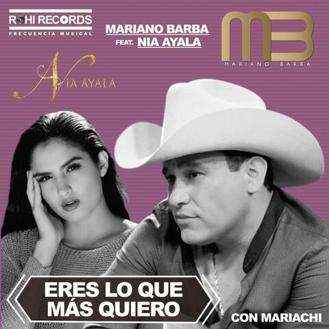 Eres Lo Que Más Quiero