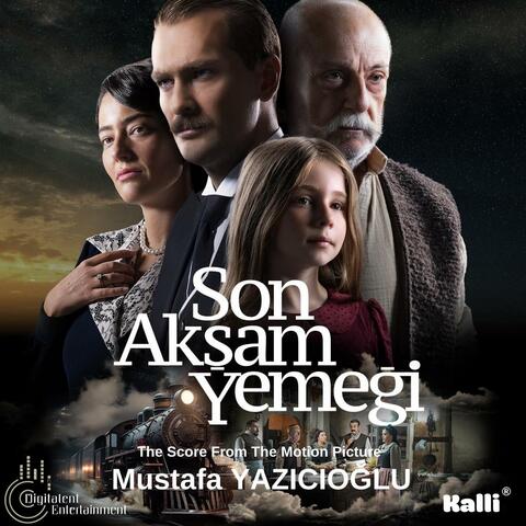 Son Akşam Yemeği (Original Motion Picture Soundtrack)