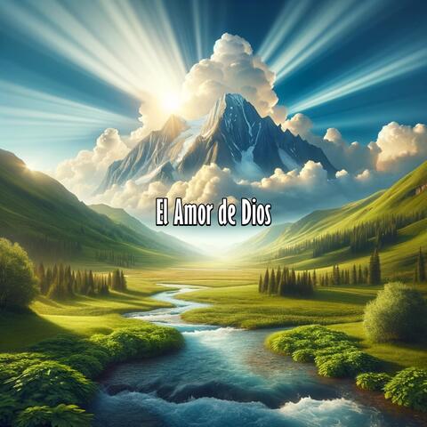 El Amor de Dios