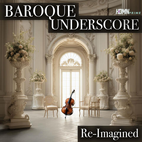Baroque Underscore (Reimagined)