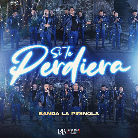 Si Te Perdiera