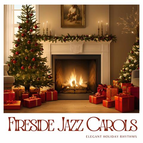 Fireside Jazz Carols: Elegant Holiday Rhythms