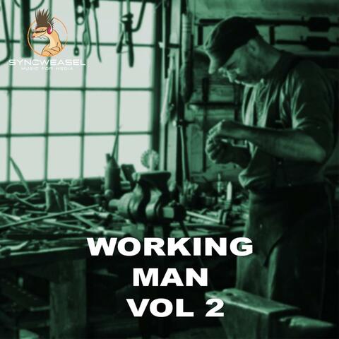 Working Man vol 2