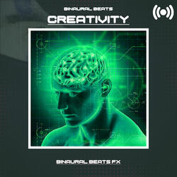 Binaural Beats Creativity, Pt. 18