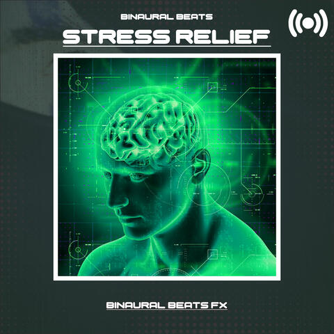Binaural Beats Stress Relief