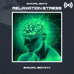 Binaural Beats Relaxation Stress, Pt. 14