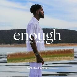 Enough (Instrumental)