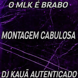 MONTAGEM CABULOSA