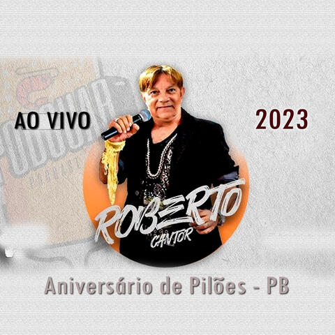 Aniversário de Pilões PB Ao Vivo - 2023