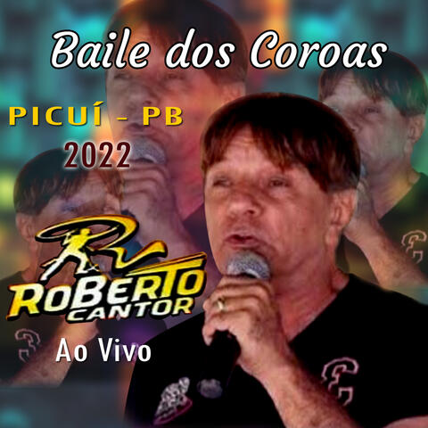 Baile dos Coroas Ao Vivo - Picuí PB 2022