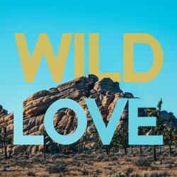 Wild Love