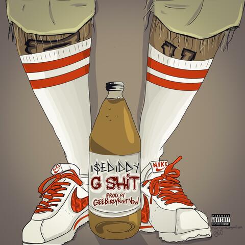 G Shit