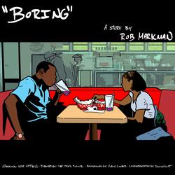 Boring (feat. Wave Matthews)