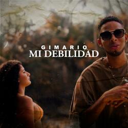Mi Debilidad