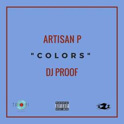 Colors (feat. DJ Proof)