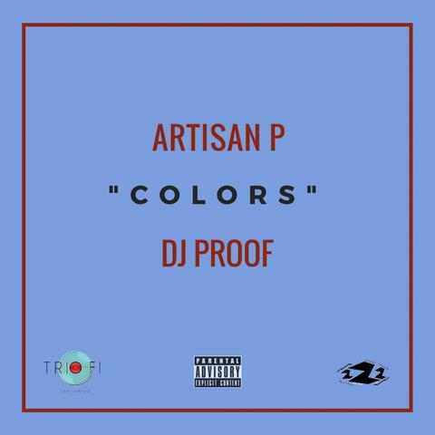 Colors (feat. DJ Proof)