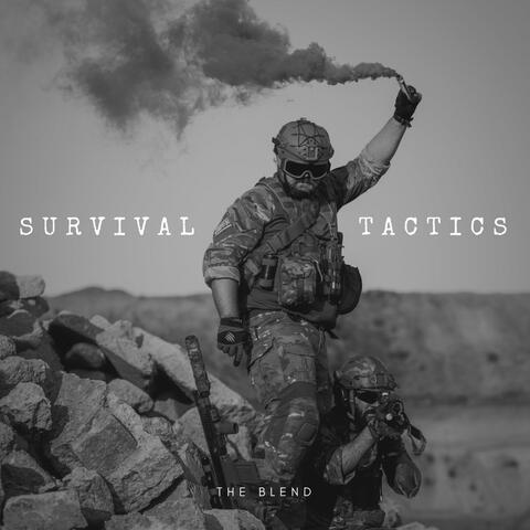 Survival Tactics