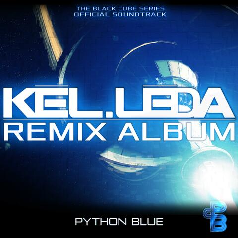 Kel Leda (Remixed Soundtrack)