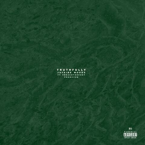 Truthfully (feat. Preach the Poet)
