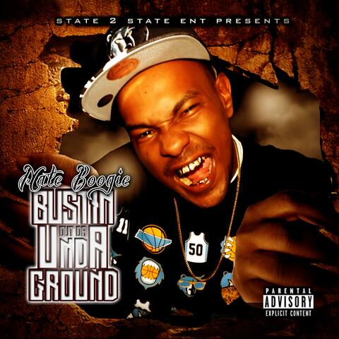 Bustin' Out Da Undaground