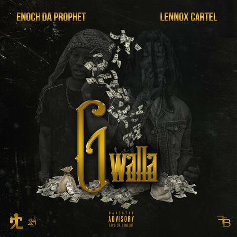 Gwalla (feat. Lennox Cartel)