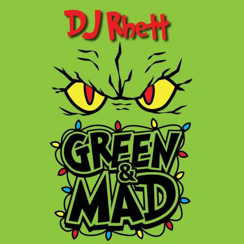 Green and Mad (Lean and Dab Parody)