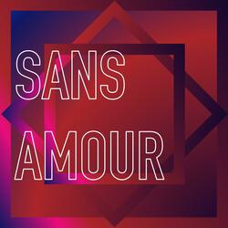 Sans Amour (Entre Paredes Original Soundtrack)