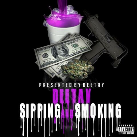 Sipping and Smoking (feat. J. $cales)