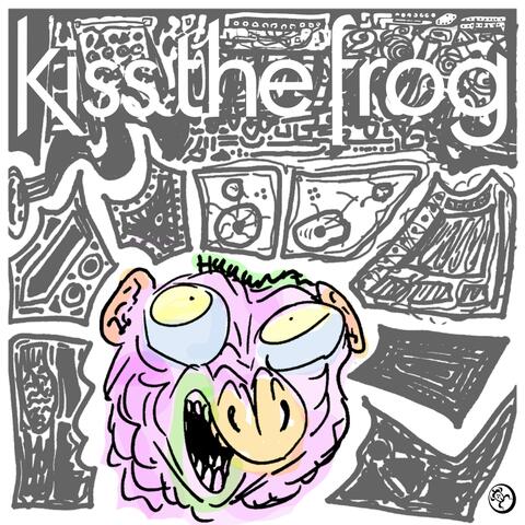 Kiss the Frog