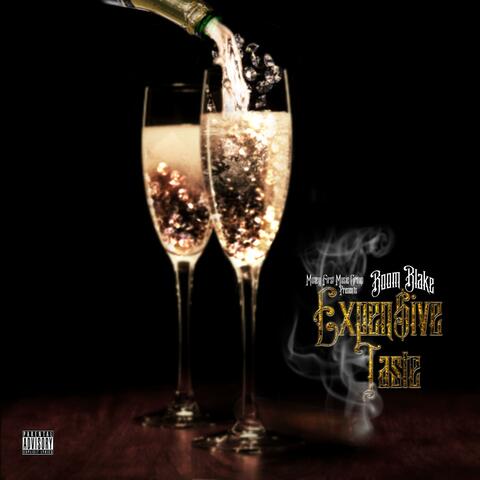 Expensive Taste