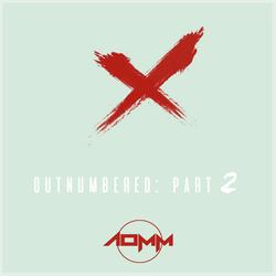 Outnumbered, Pt. 2