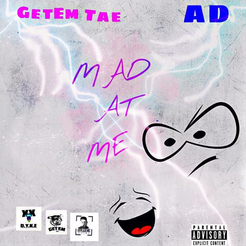 Mad at Me (feat. AD)
