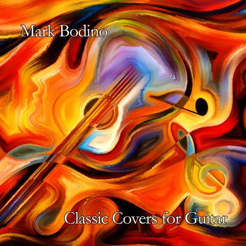 Classic Covers for Guitar