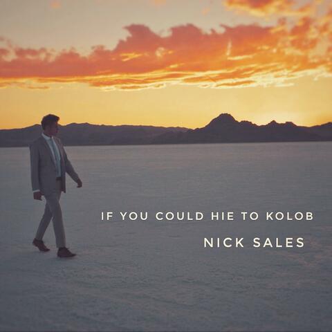 If You Could Hie to Kolob