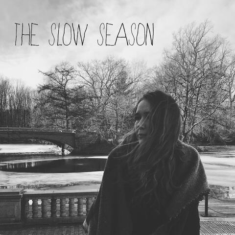 The Slow Season