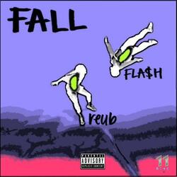 Fall (feat. FLA$h)