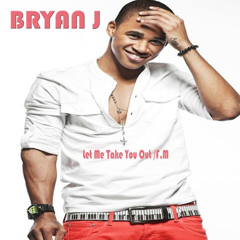 Let Me Take You Out / F.M