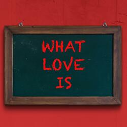 What Love Is (feat. Keisha & Jay Kellz)