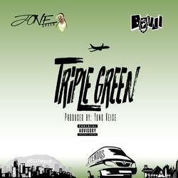Triple Green (feat. Bouji)