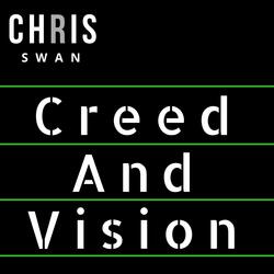 Creed and Vision
