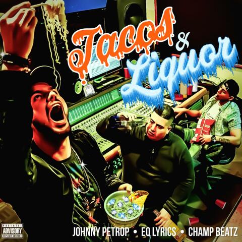 Tacos & Liquor