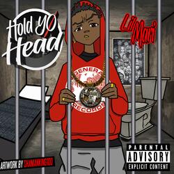 Hold Yo Head