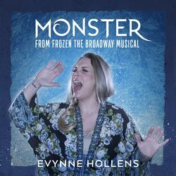 Monster (From Frozen: The Broadway Musical)