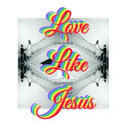 Love Like Jesus (feat. Dr. Scott Fenton)
