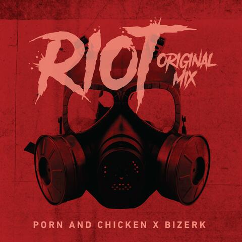 Riot (feat. Bizerk)