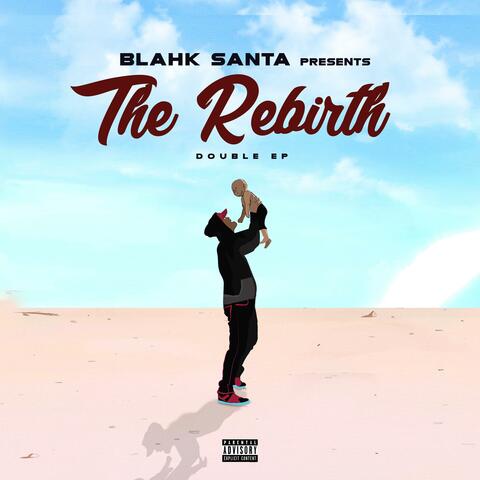 The Rebirth (Double EP)