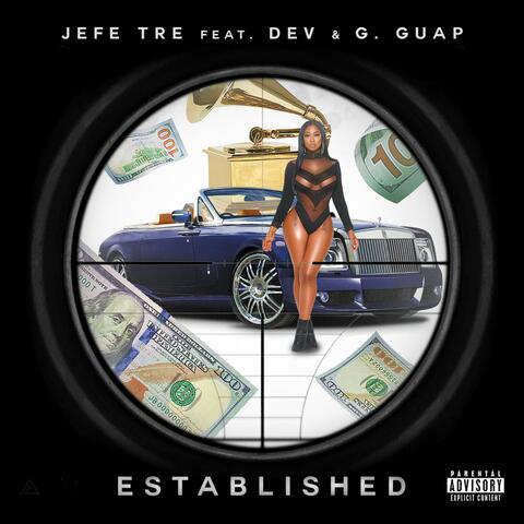 Established (feat. Dev & G. Guap)