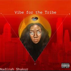 Vibe for the Tribe (feat. Isir)
