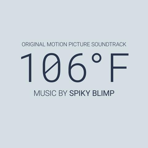 106°F (Original Motion Picture Soundtrack)