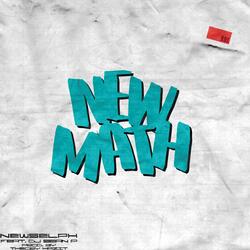 New Math (feat. DJ Sean P)